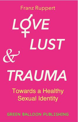 Cover Love. Lust & Trauma